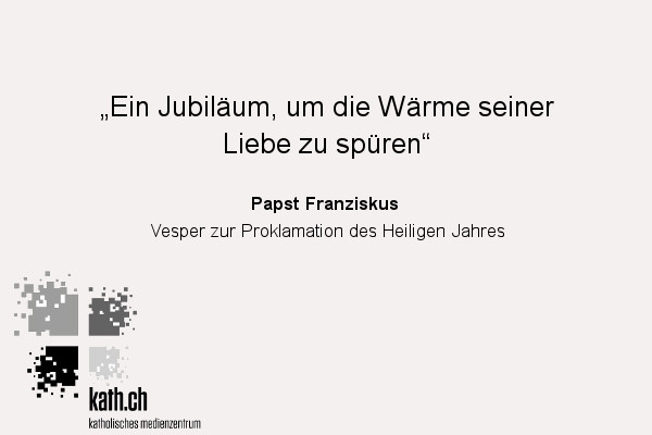 Heiliges Jahr Aufruf Papst Franziskus